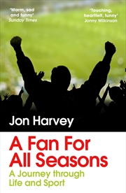 Buy A Fan for All Seasons:A Journey Through Life and Sport