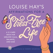 Buy Louise Hay's Affirmations for a Stress-Free Life:A 12-Card Deck for Greater Calm, Balance, and Ease