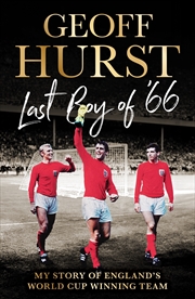 Buy Last Boy of '66:My story of England's World Cup winning team