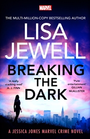 Buy Breaking the Dark:A Jessica Jones Marvel Crime Novel