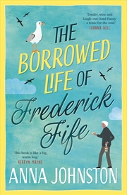 Buy The Borrowed Life of Frederick Fife