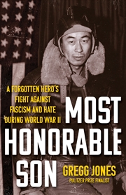 Buy Most Honorable Son:A Forgotten Hero's Fight Against Fascism and Hate During World War II