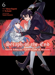 Buy Seraph of the End: Guren Ichinose: Catastrophe at Sixteen (manga) 6