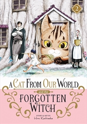 Buy A Cat from Our World and the Forgotten Witch Vol. 2