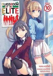 Buy Classroom of the Elite (Manga) Vol. 10