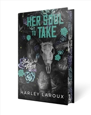 Buy Her Soul to Take: Deluxe Special Edition:A Paranormal Dark Academia Romance