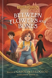 Buy Between Flowers and Bones