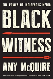 Buy Black Witness:The Power of Indigenous Media