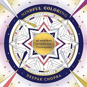 Buy Mindful Coloring:45 Mantras to Color and Contemplate