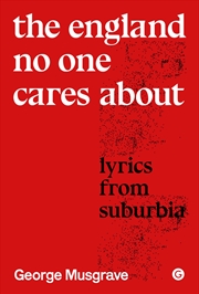 Buy The England No One Cares About:Lyrics from Suburbia