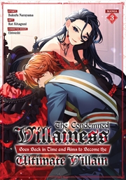 Buy The Condemned Villainess Goes Back in Time and Aims to Become the Ultimate Villain (Manga) Vol. 3