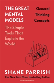 Buy The Great Mental Models: General Thinking Concepts