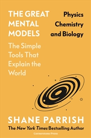 Buy The Great Mental Models: Physics, Chemistry and Biology