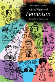 Buy A Brief History of Feminism