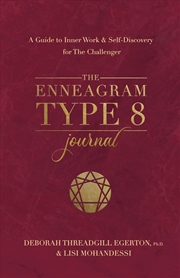 Buy The Enneagram Type 8 Journal:A Guide to Inner Work & Self-Discover for The Challenger