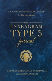 Buy The Enneagram Type 5 Journal:A Guide to Inner Work & Self-Discovery for The Investigator