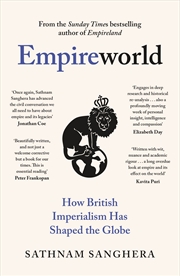 Buy Empireworld:How British Imperialism Has Shaped the Globe