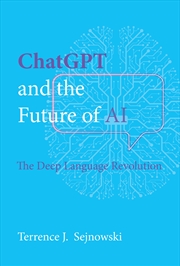 Buy ChatGPT and the Future of AI:The Deep Language Revolution