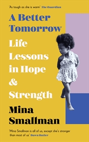 Buy A Better Tomorrow:Life Lessons in Hope and Strength