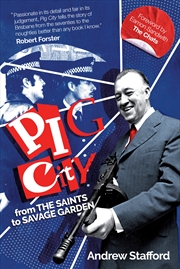 Buy Pig City:From The Saints to Savage Garden