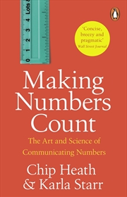 Buy Making Numbers Count:The art and science of communicating numbers