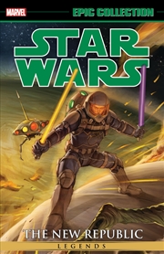 Buy STAR WARS LEGENDS EPIC COLLECTION: THE NEW REPUBLIC VOL. 8