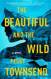 Buy The Beautiful and the Wild