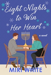 Buy Eight Nights to Win Her Heart:A Novel