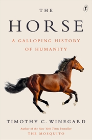 Buy The Horse:A Galloping History of Humanity