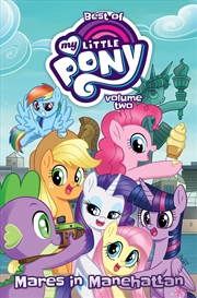 Buy Best of My Little Pony, Vol. 2 Mares in Manehattan