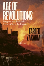 Buy Age of Revolutions:Progress and Backlash from 1600 to the Present