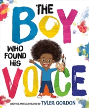 Buy Boy Who Found His Voice