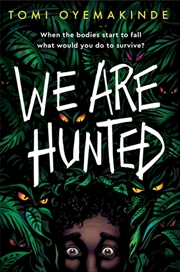 Buy We Are Hunted