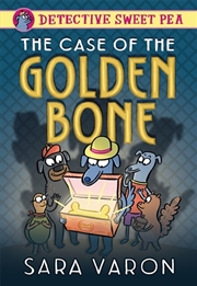 Buy Detective Sweet Pea: The Case of the Golden Bone