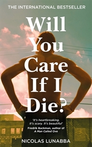 Buy Will You Care If I Die?