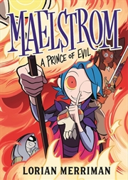 Buy Maelstrom: A Prince of Evil