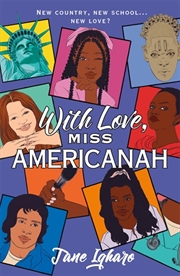 Buy With Love, Miss Americanah