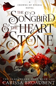 Buy Songbird and the Heart of Stone