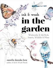 Buy Ink & Wash in the Garden