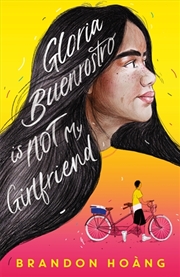 Buy Gloria Buenrostro Is Not My Girlfriend