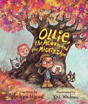 Buy Ollie, the Acorn, and the Mighty Idea