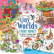 Buy Tiny Worlds: Fairy Homes