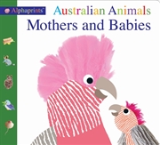 Buy Alphaprints Australian Animals Mothers and Babies