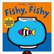 Buy Fishy Fishy (a Changing Picture Book)