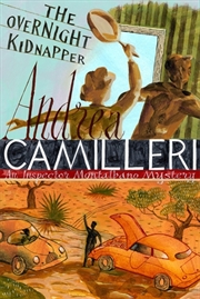 Buy An Inspector Montalbano Novel : The Overnight Kidnapper An Inspector Montalbano Novel : Book 23