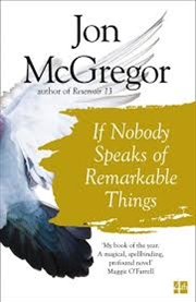 Buy If Nobody Speaks Of Remarkable Things