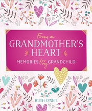 Buy From a Grandmother's Heart Memories for My Grandchild