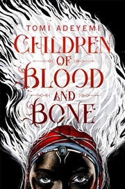 Buy Children Of Blood And Bone (legacy Of Orisha) [mar 08, 2018] Adeyemi, Tomi