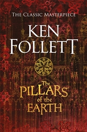 Buy The Pillars Of The Earth (the Kingsbridge Novels)