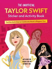 Buy The Unofficial Taylor Swift Sticker and Activity Book